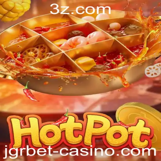 Descubra o Mundo Fascinante de Hotpot: O Jogo do Momento